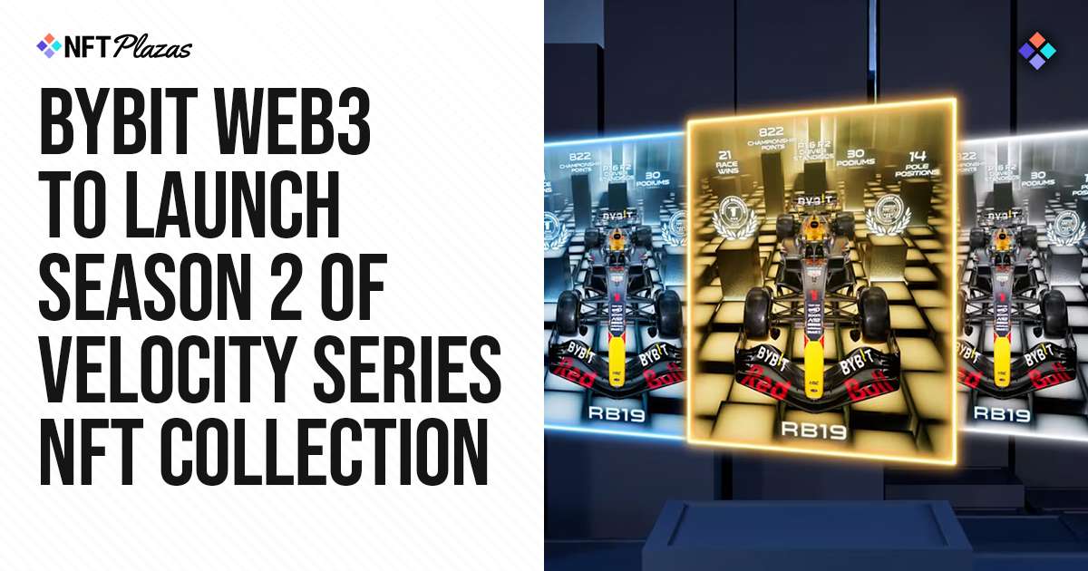 Bybit Web3 To Launch Season 2 of Velocity Series NFT Collection